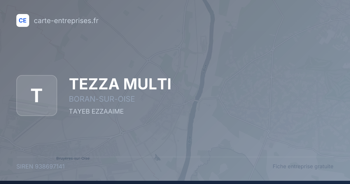 TEZZA MULTI — 938697141 — fiche entreprise