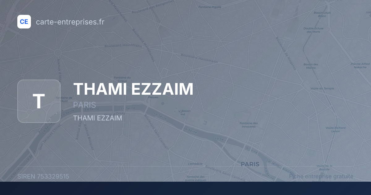 THAMI EZZAIM — 753329515 — fiche entreprise