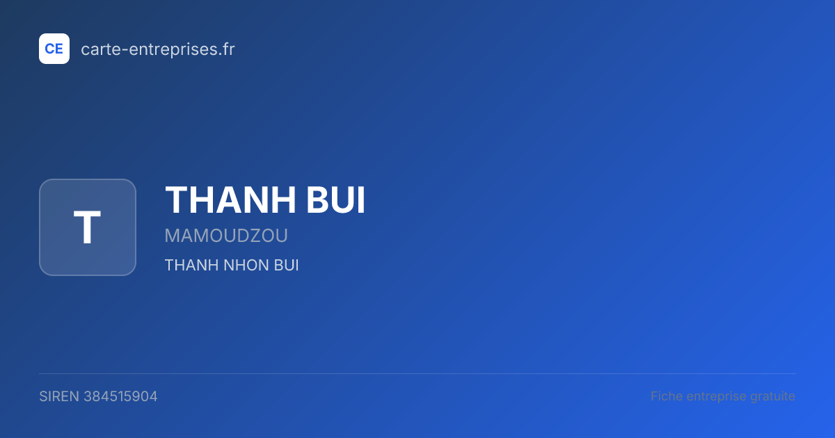 THANH BUI — 384515904 — fiche entreprise