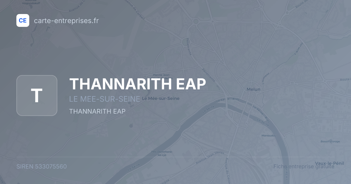 THANNARITH EAP — 533075560 — fiche entreprise