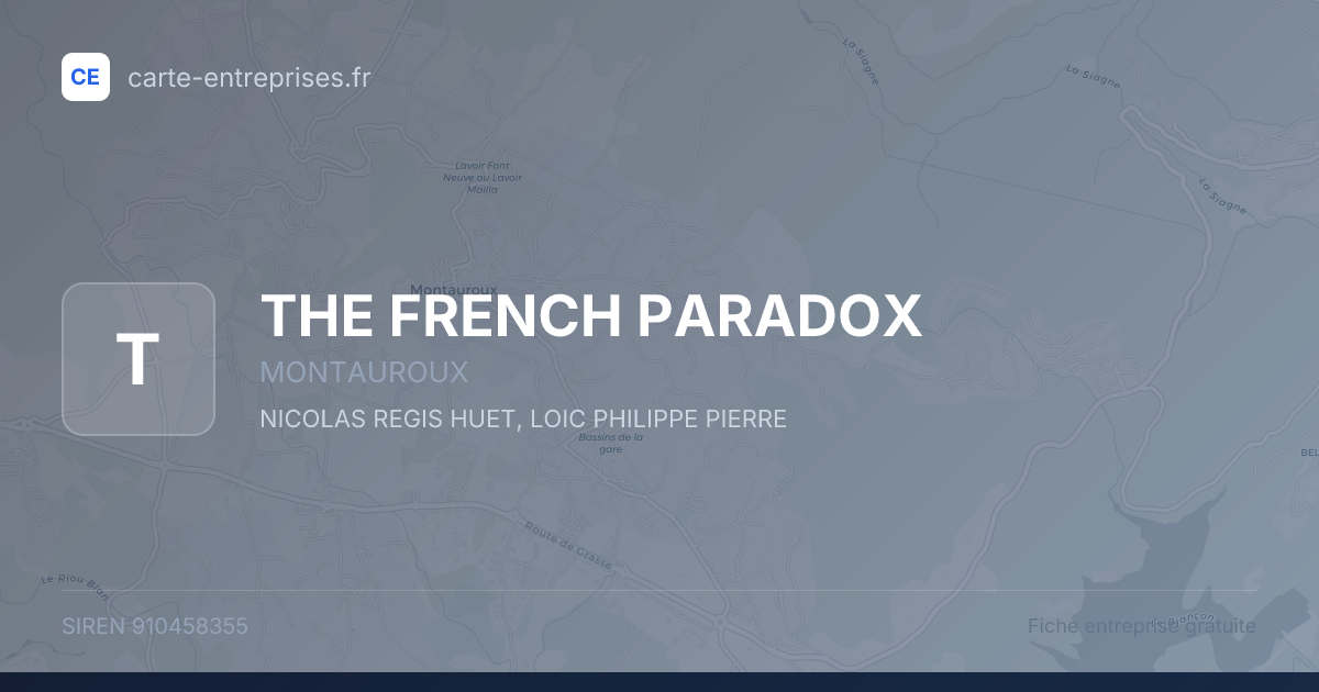 THE FRENCH PARADOX — 910458355 — fiche entreprise
