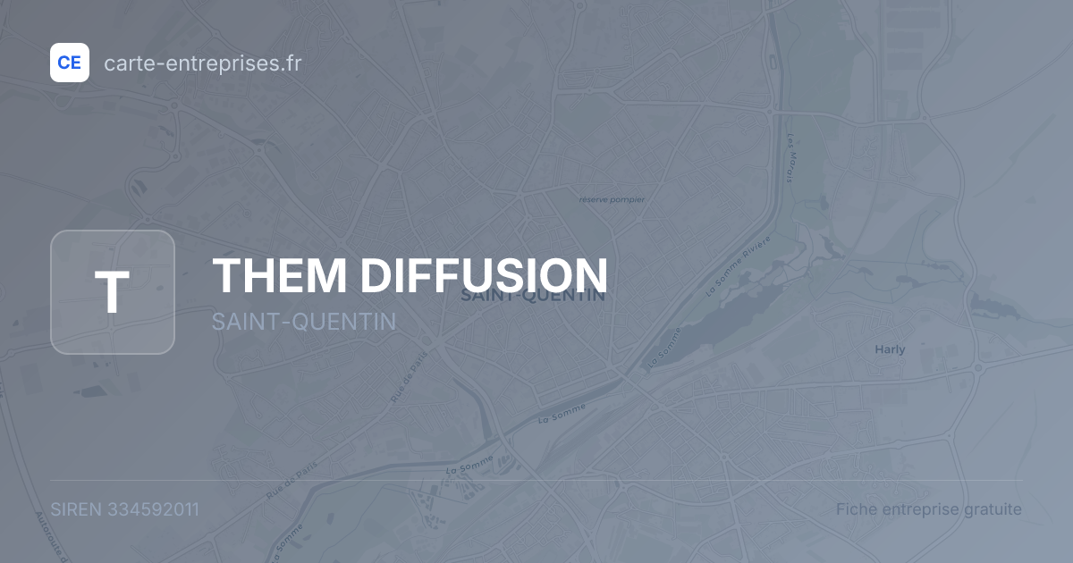 THEM DIFFUSION — 334592011 — fiche entreprise