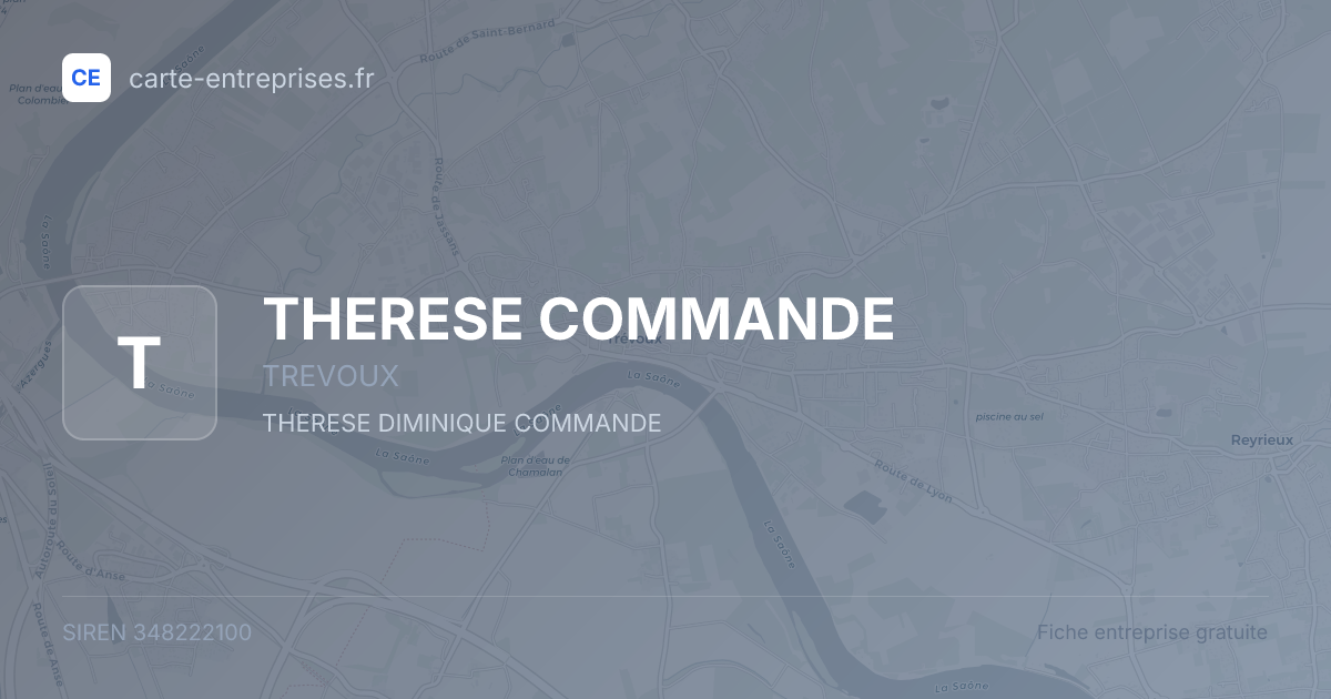 THERESE COMMANDE — 348222100 — fiche entreprise