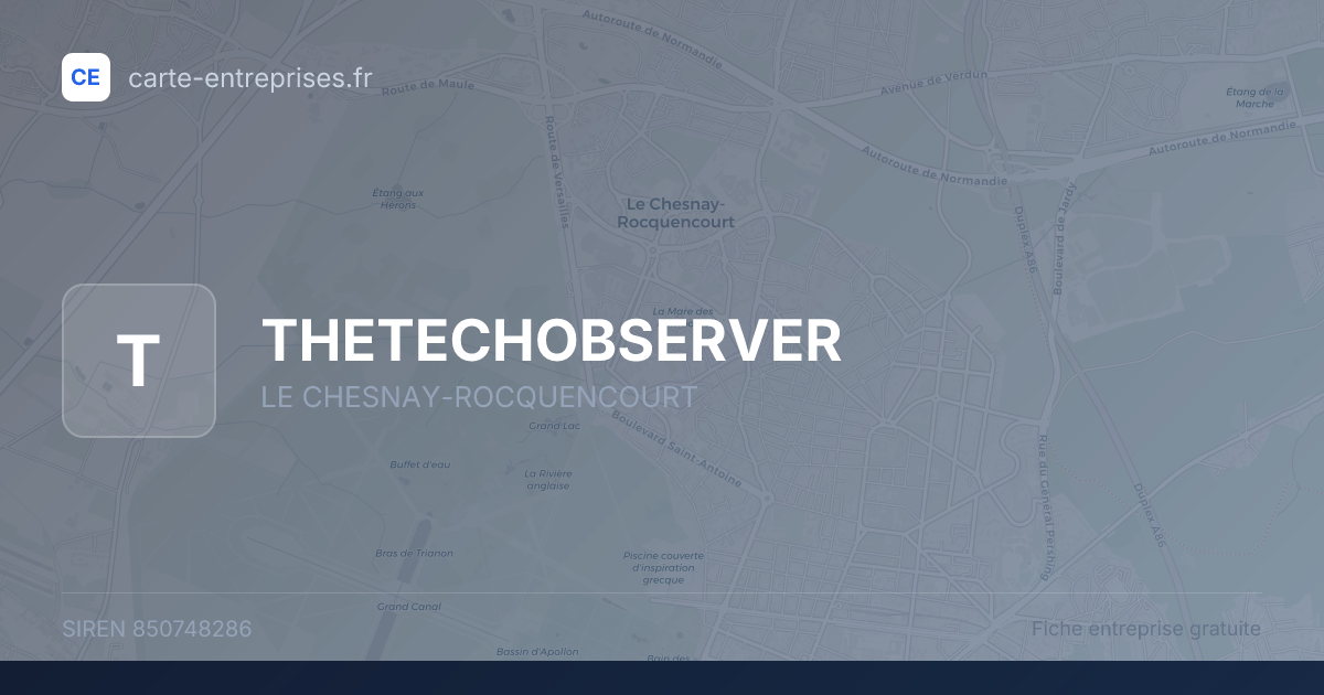 THETECHOBSERVER — 850748286 — fiche entreprise