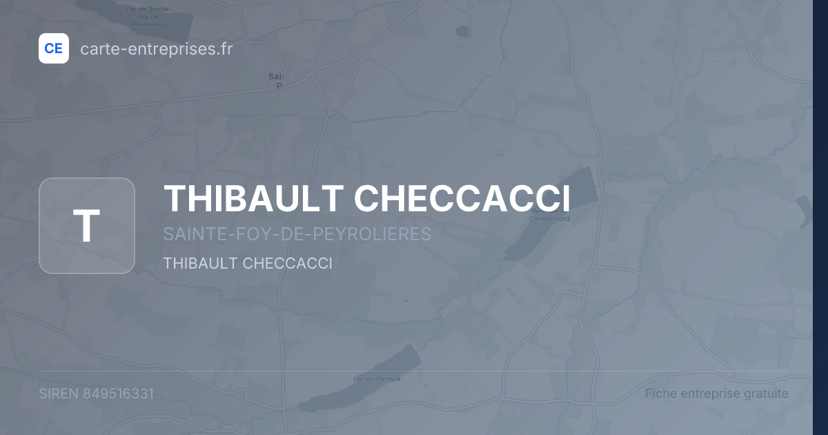 THIBAULT CHECCACCI — 849516331 — fiche entreprise