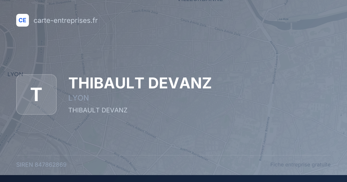 THIBAULT DEVANZ — 847862869 — fiche entreprise