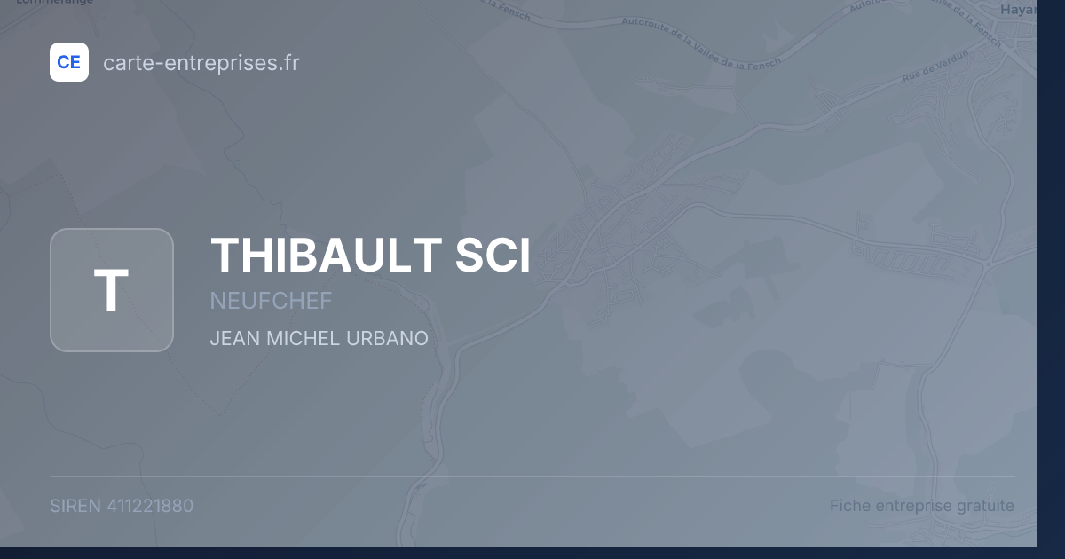 THIBAULT SCI — 411221880 — fiche entreprise