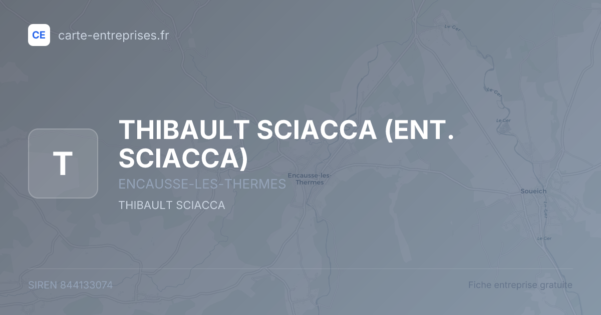 THIBAULT SCIACCA (ENT. SCIACCA) — 844133074 — fiche entreprise
