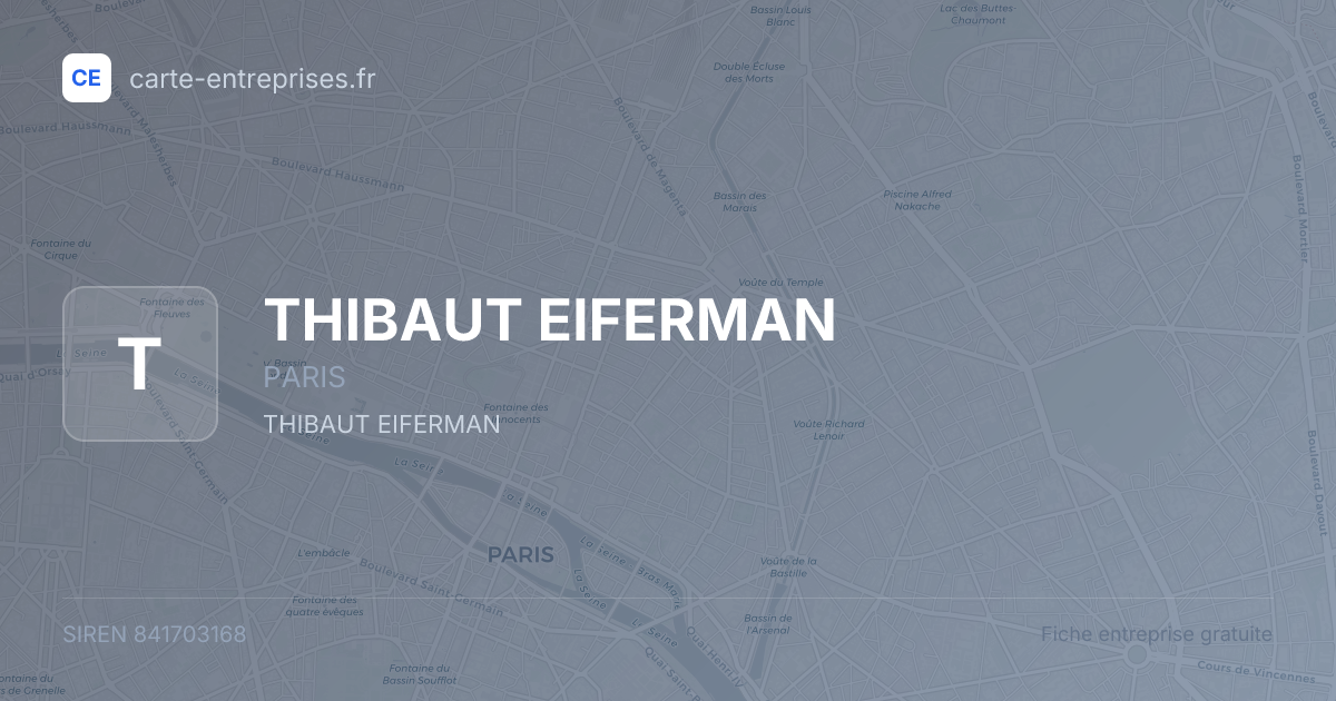 THIBAUT EIFERMAN — 841703168 — fiche entreprise