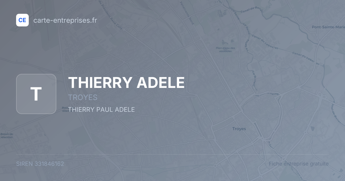 THIERRY ADELE — 331846162 — fiche entreprise