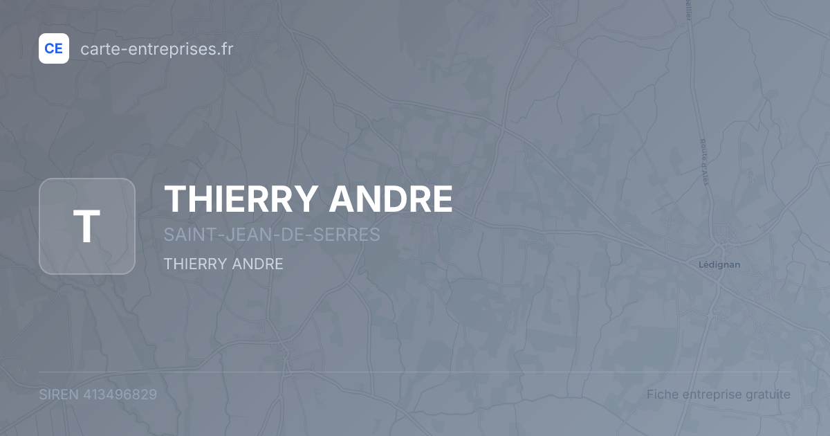 THIERRY ANDRE — 413496829 — fiche entreprise