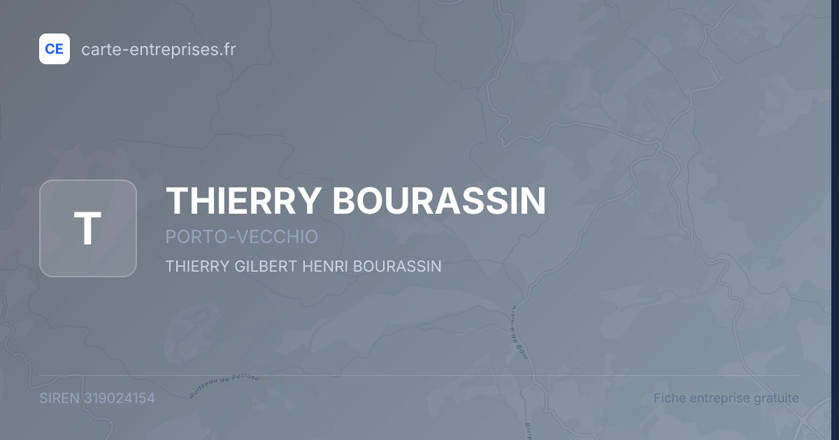 THIERRY BOURASSIN — 319024154 — fiche entreprise