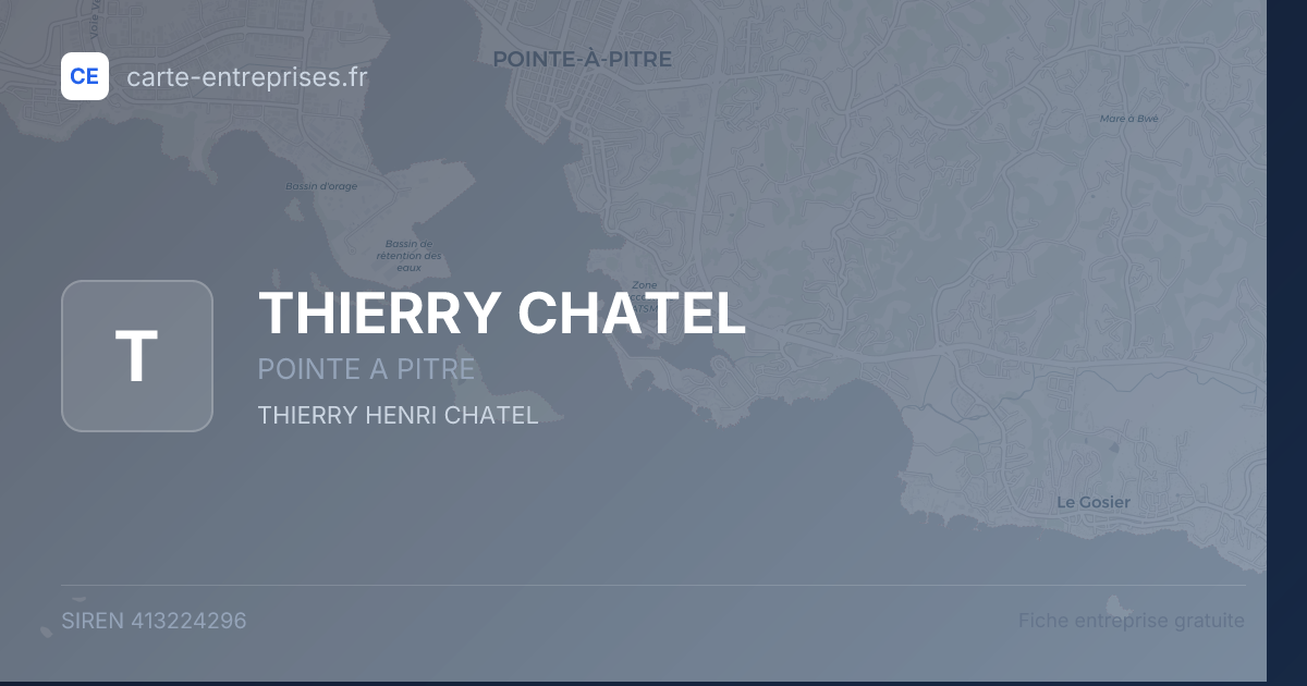THIERRY CHATEL — 413224296 — fiche entreprise