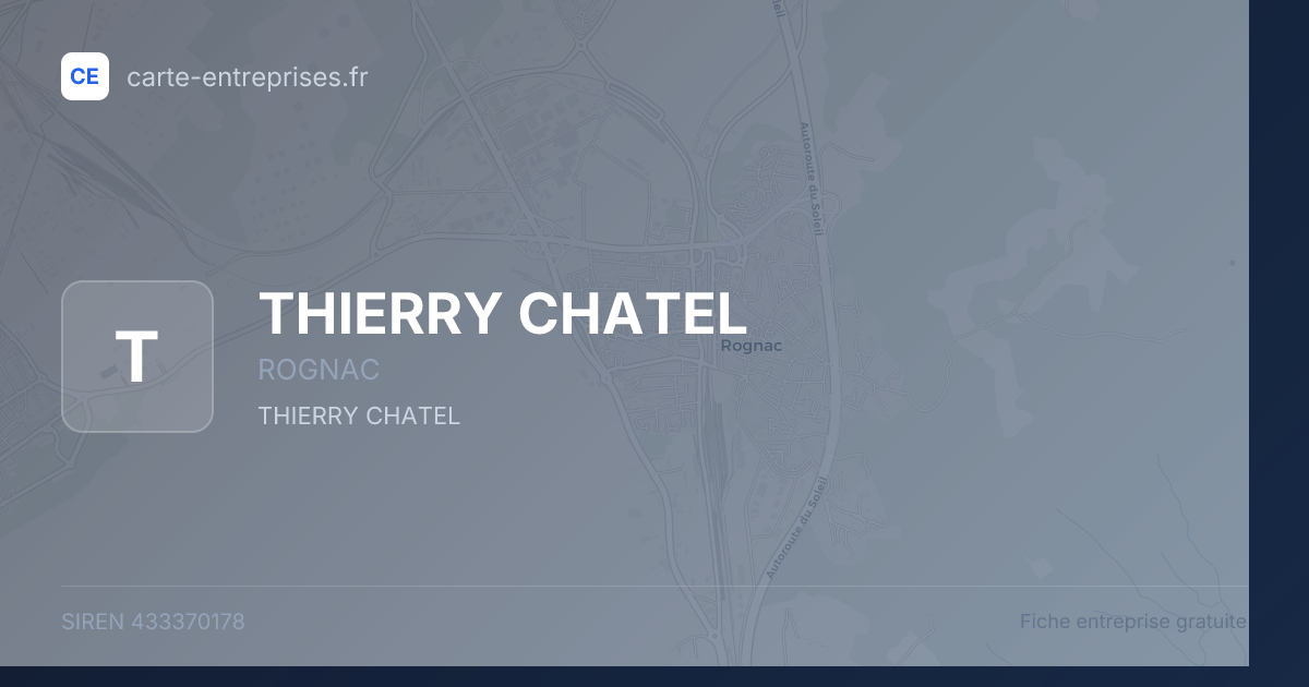 THIERRY CHATEL — 433370178 — fiche entreprise