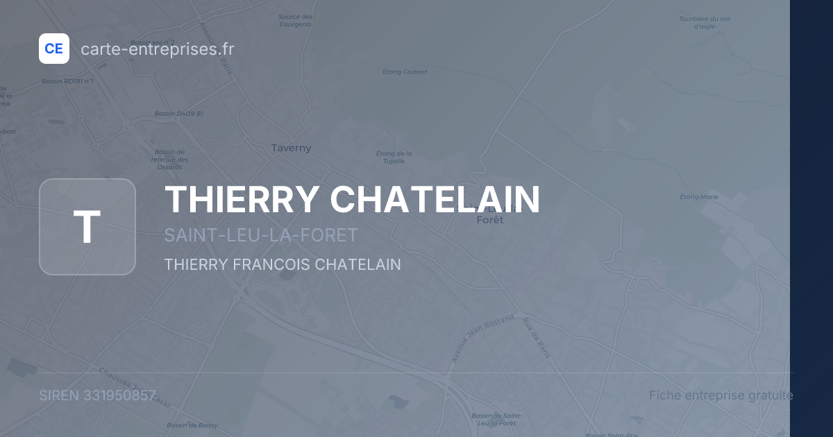 THIERRY CHATELAIN — 331950857 — fiche entreprise