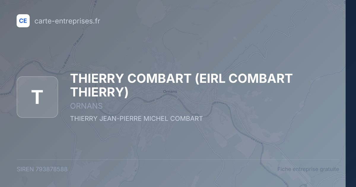 THIERRY COMBART (EIRL COMBART THIERRY) — 793878588 — fiche entreprise