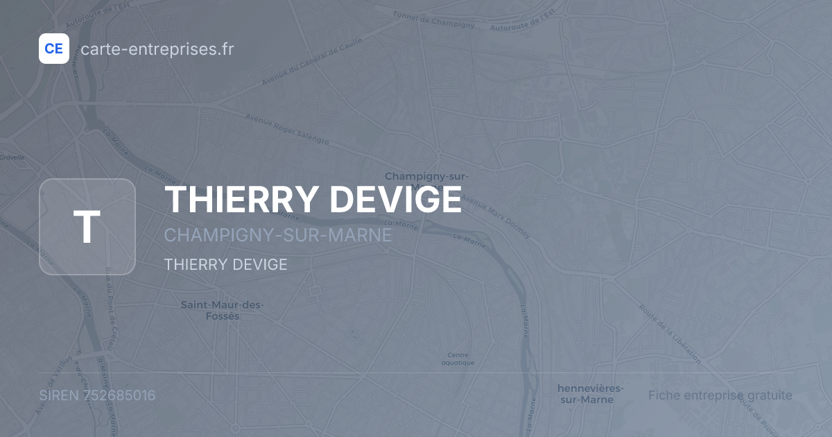 THIERRY DEVIGE — 752685016 — fiche entreprise