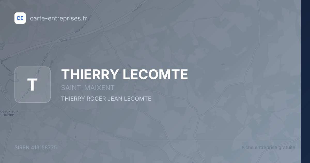 THIERRY LECOMTE — 413158775 — fiche entreprise
