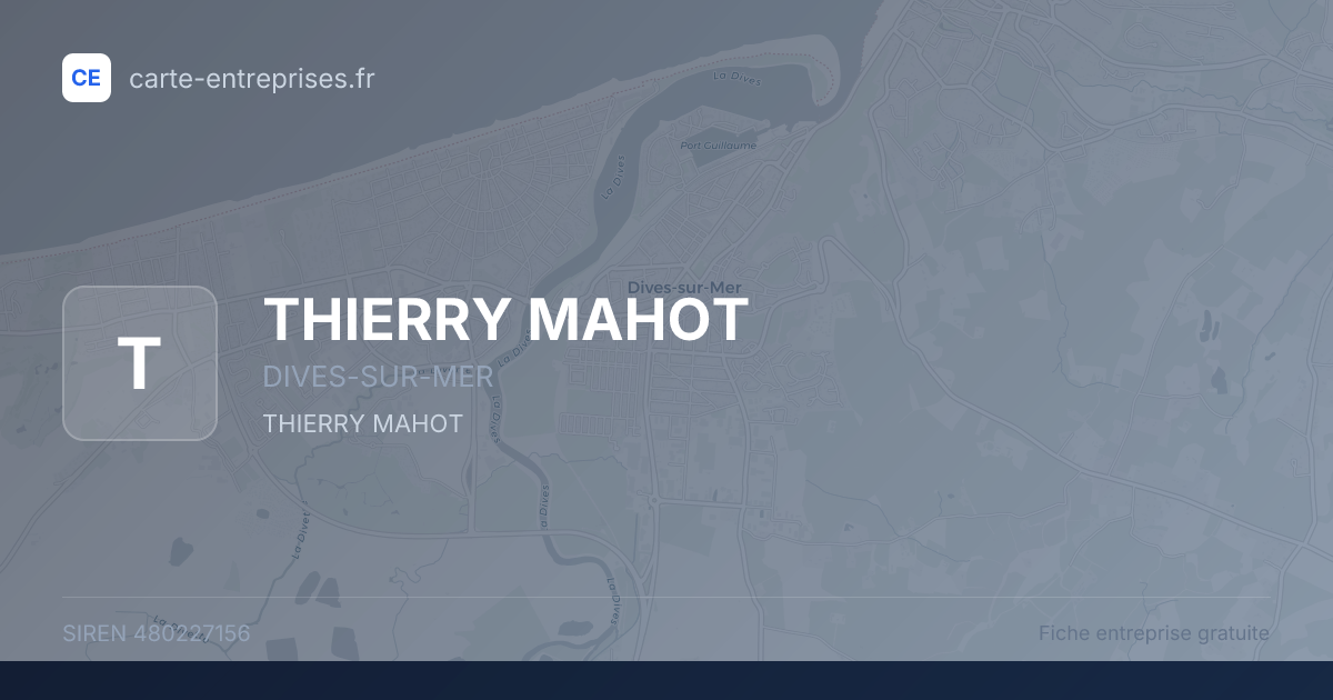 THIERRY MAHOT — 480227156 — fiche entreprise