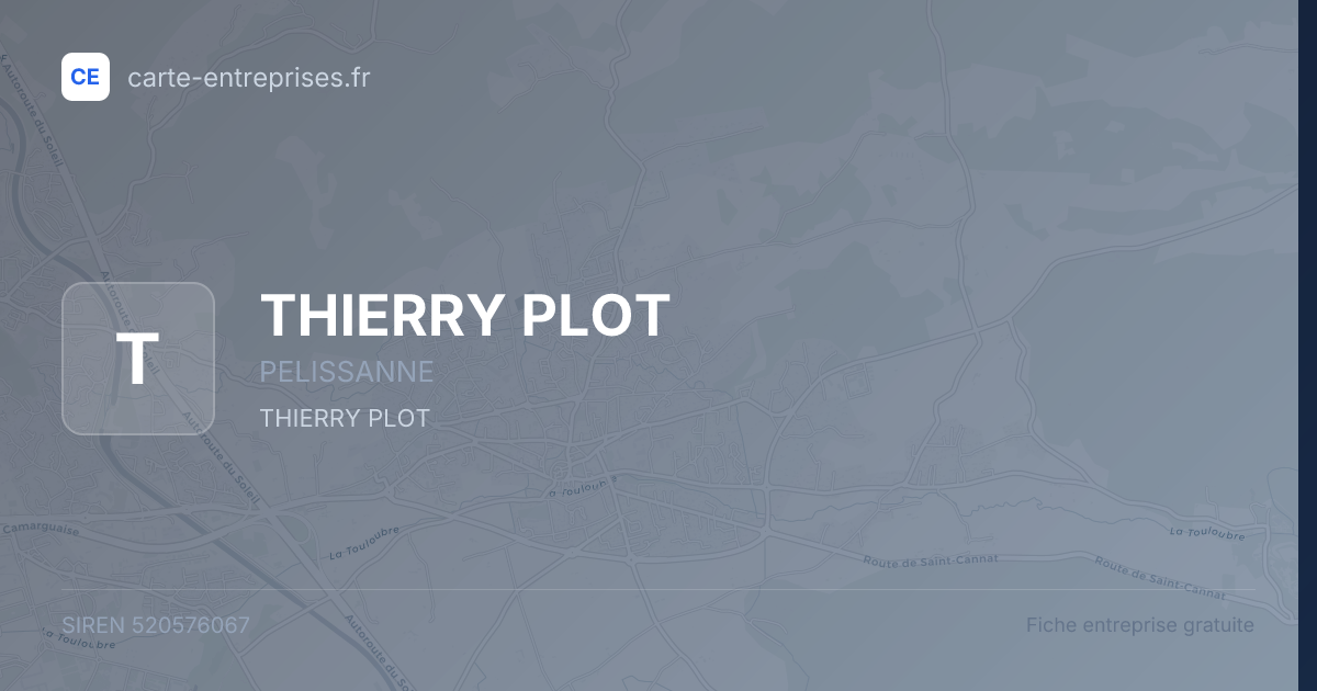 THIERRY PLOT — 520576067 — fiche entreprise