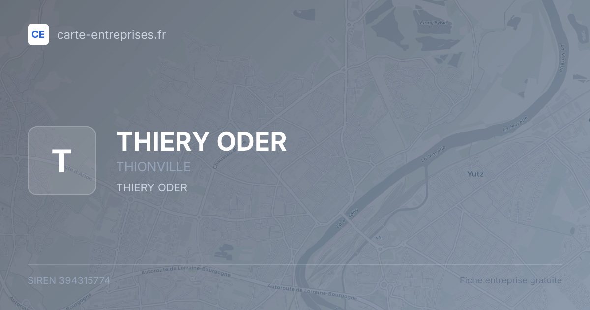 THIERY ODER — 394315774 — fiche entreprise