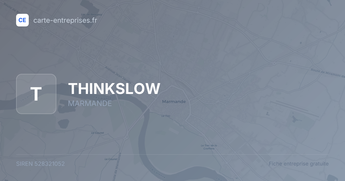 THINKSLOW — 528321052 — fiche entreprise
