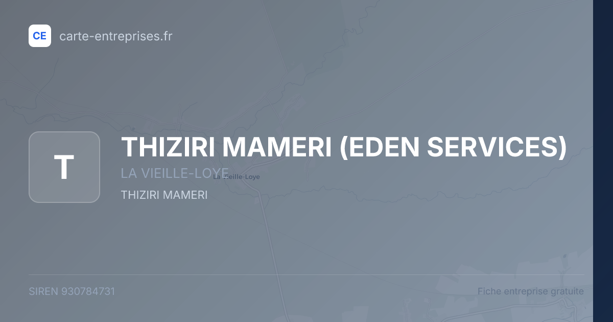 THIZIRI MAMERI (EDEN SERVICES) — 930784731 — fiche entreprise