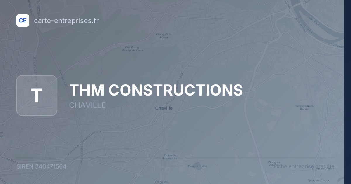 THM CONSTRUCTIONS — 340471564 — fiche entreprise