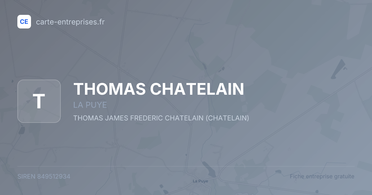 THOMAS CHATELAIN — 849512934 — fiche entreprise