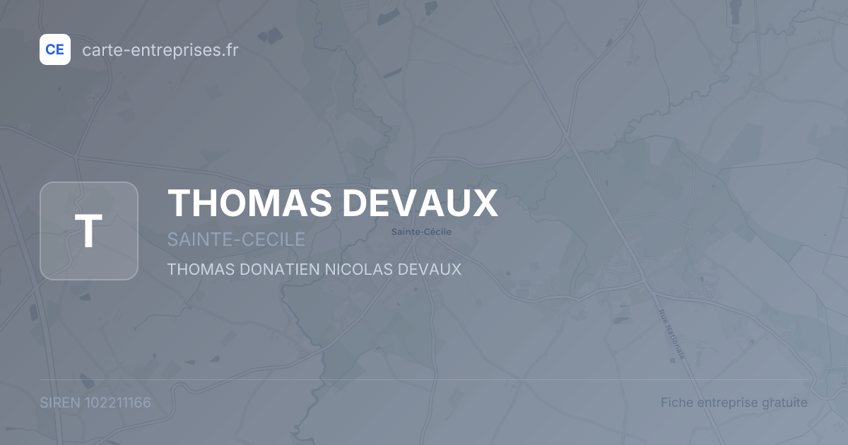 THOMAS DEVAUX — 102211166 — fiche entreprise