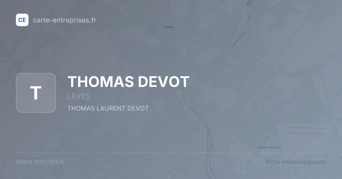 THOMAS DEVOT — 830176376 — fiche entreprise