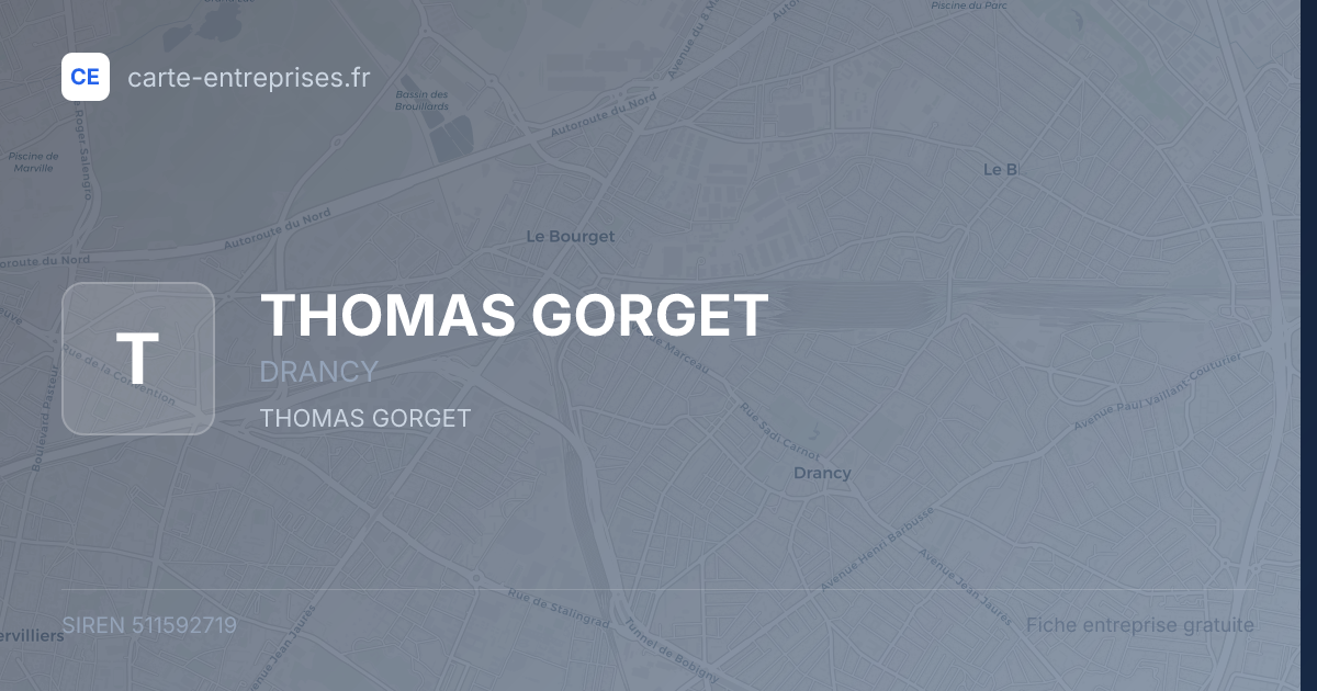 THOMAS GORGET — 511592719 — fiche entreprise