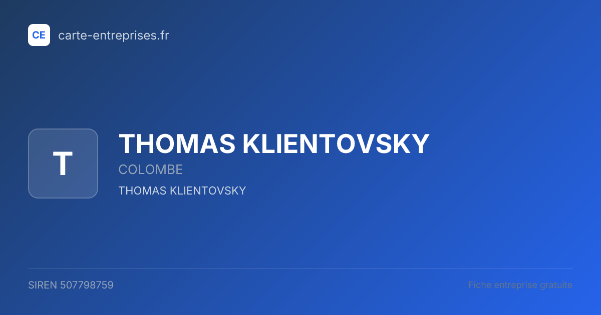 THOMAS KLIENTOVSKY — 507798759 — fiche entreprise