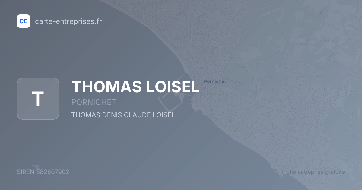 THOMAS LOISEL — 882807902 — fiche entreprise