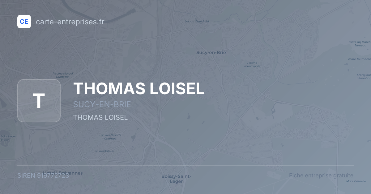 THOMAS LOISEL — 919772723 — fiche entreprise