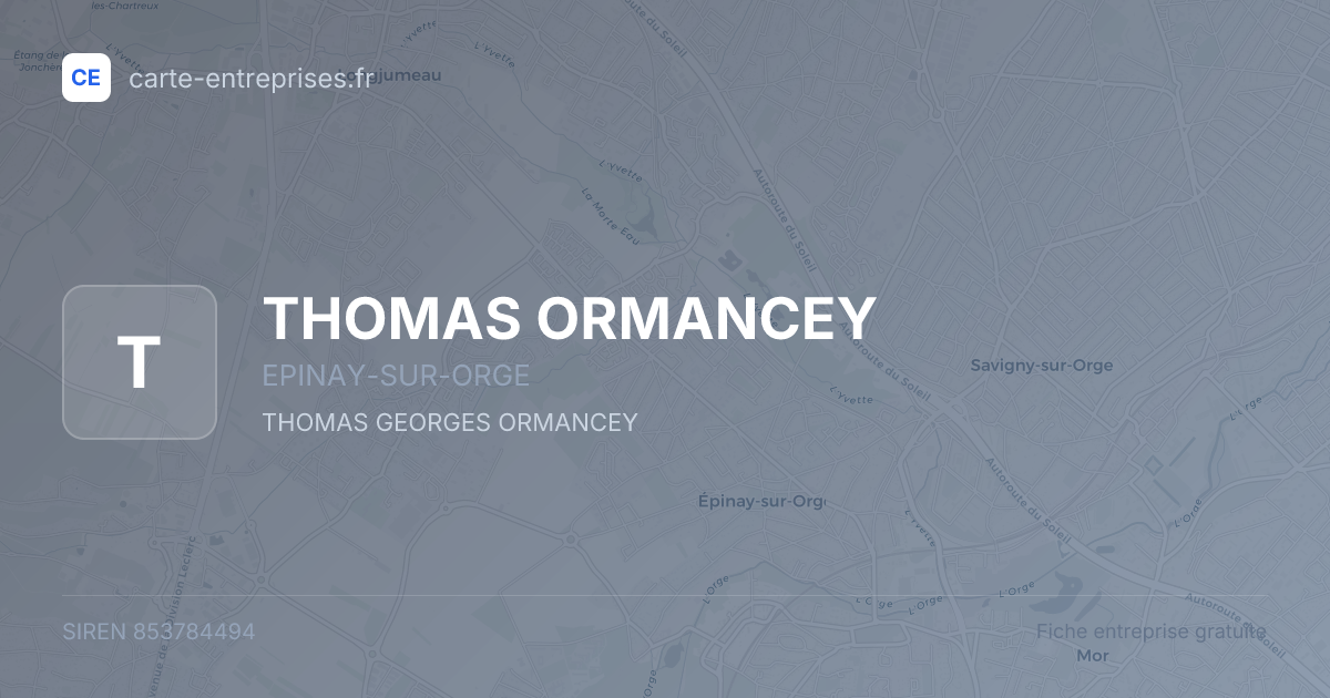 THOMAS ORMANCEY — 853784494 — fiche entreprise