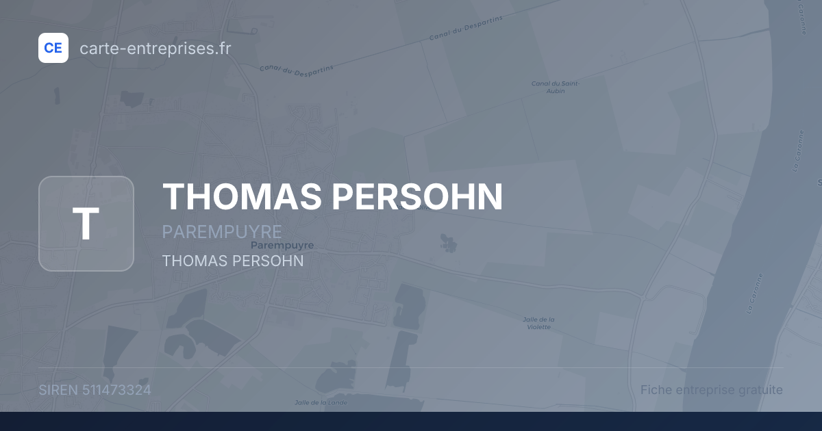 THOMAS PERSOHN — 511473324 — fiche entreprise