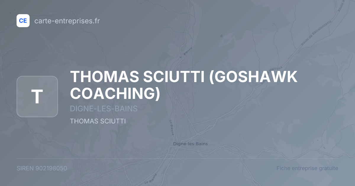 THOMAS SCIUTTI (GOSHAWK COACHING) — 902198050 — fiche entreprise