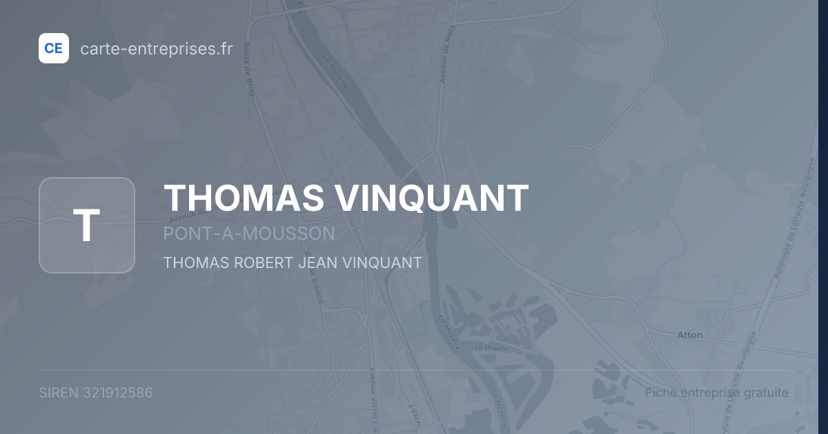 THOMAS VINQUANT — 321912586 — fiche entreprise