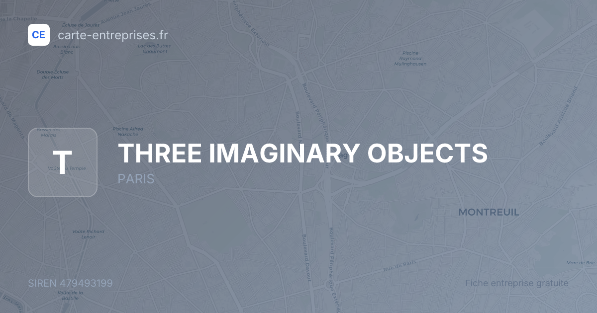 THREE IMAGINARY OBJECTS — 479493199 — fiche entreprise