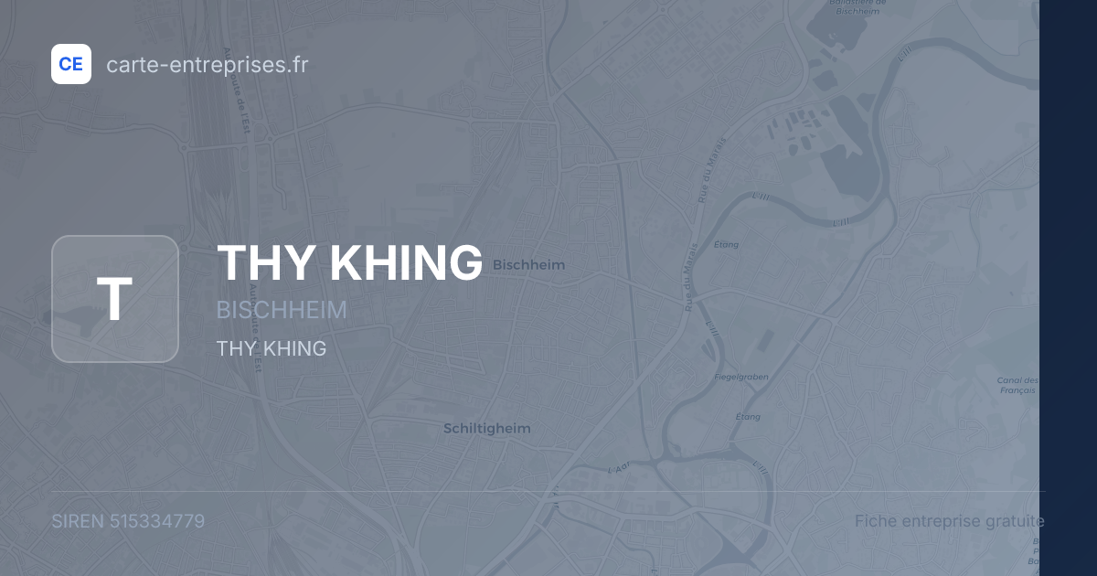 THY KHING — 515334779 — fiche entreprise
