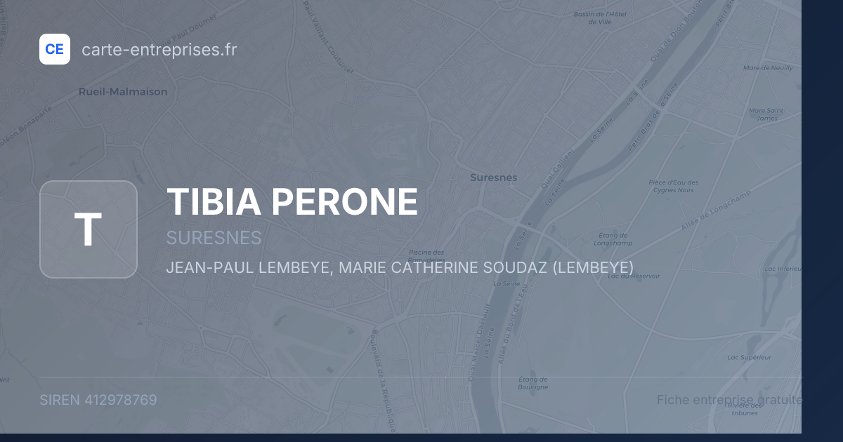 TIBIA PERONE — 412978769 — fiche entreprise