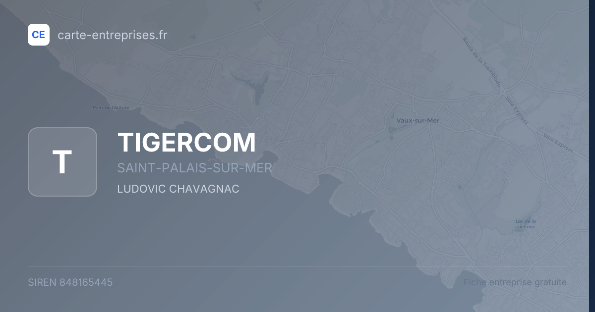 TIGERCOM — 848165445 — fiche entreprise