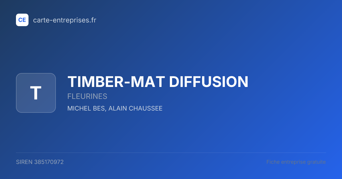 TIMBER-MAT DIFFUSION — 385170972 — fiche entreprise