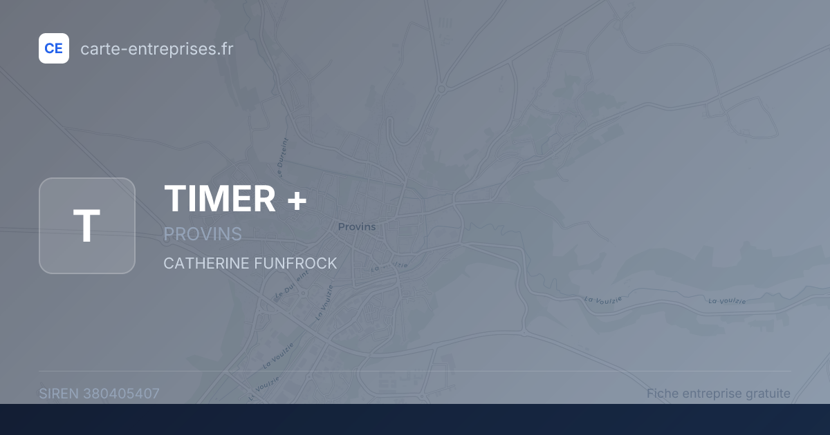 TIMER + — 380405407 — fiche entreprise