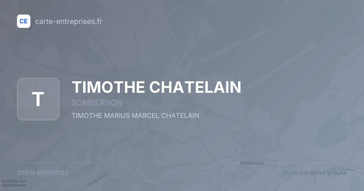 TIMOTHE CHATELAIN — 890997133 — fiche entreprise