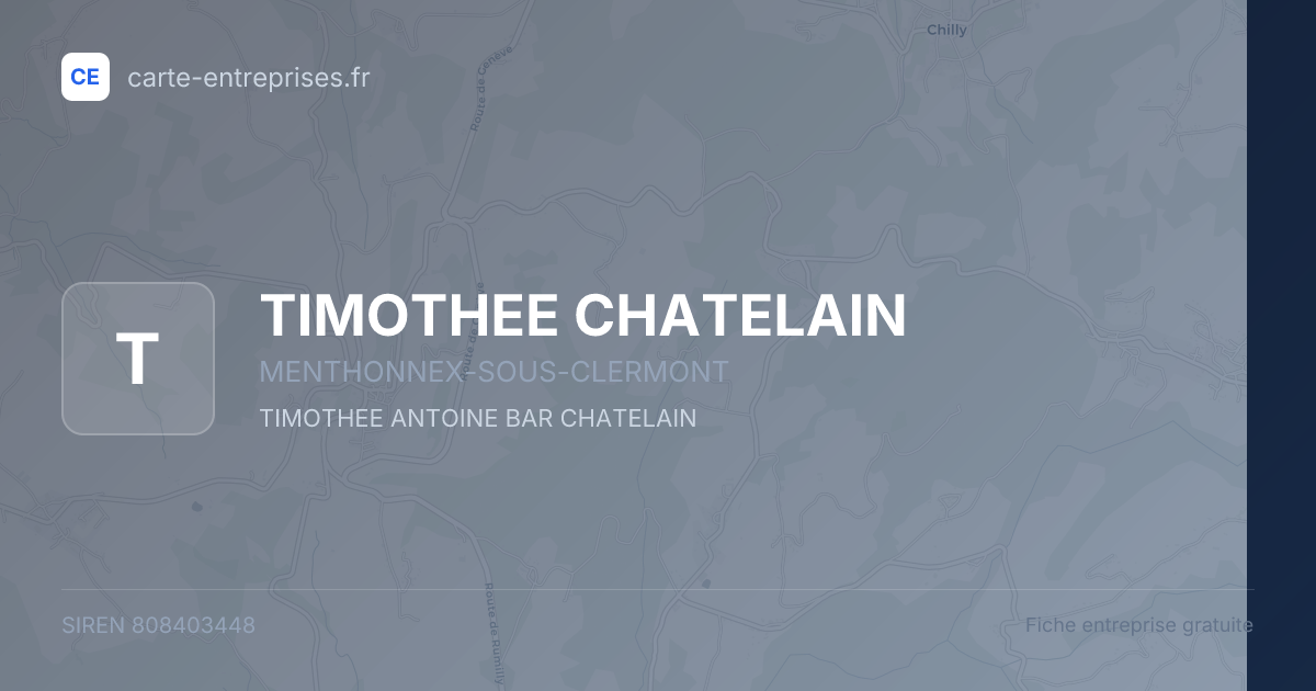 TIMOTHEE CHATELAIN — 808403448 — fiche entreprise