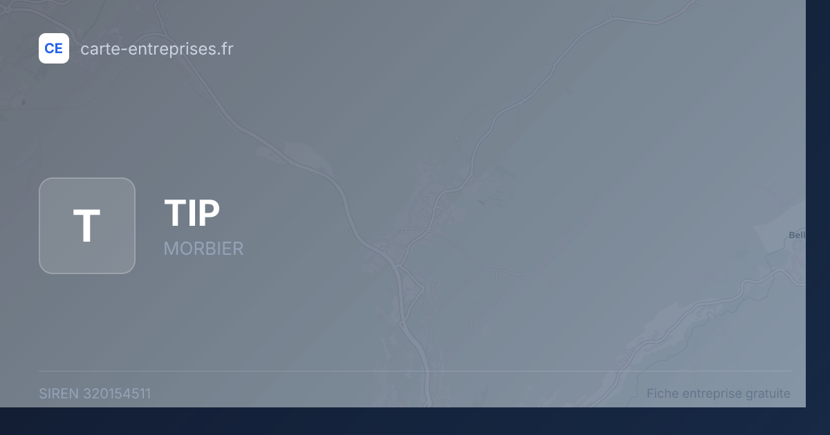 TIP — 320154511 — fiche entreprise