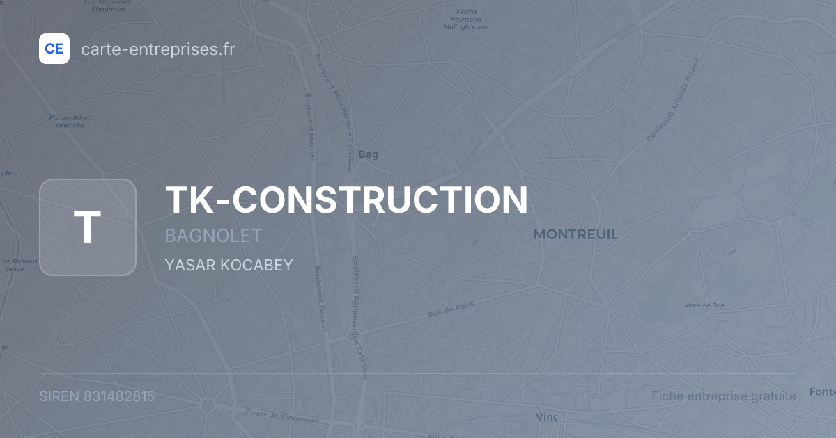 TK-CONSTRUCTION — 831482815 — fiche entreprise