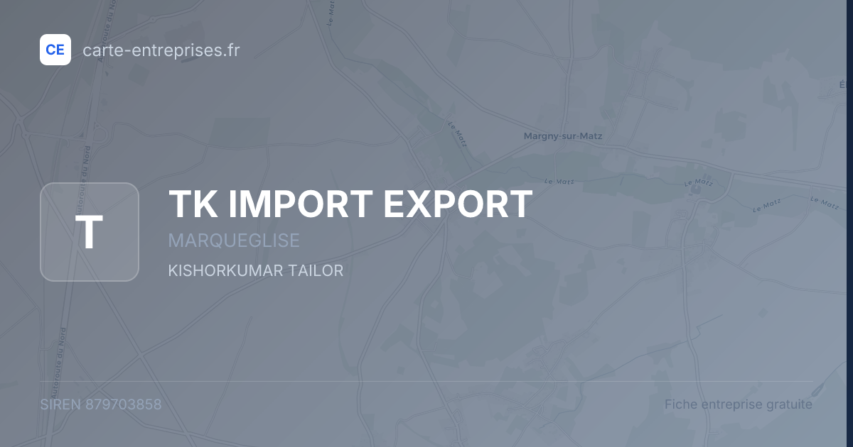 TK IMPORT EXPORT — 879703858 — fiche entreprise